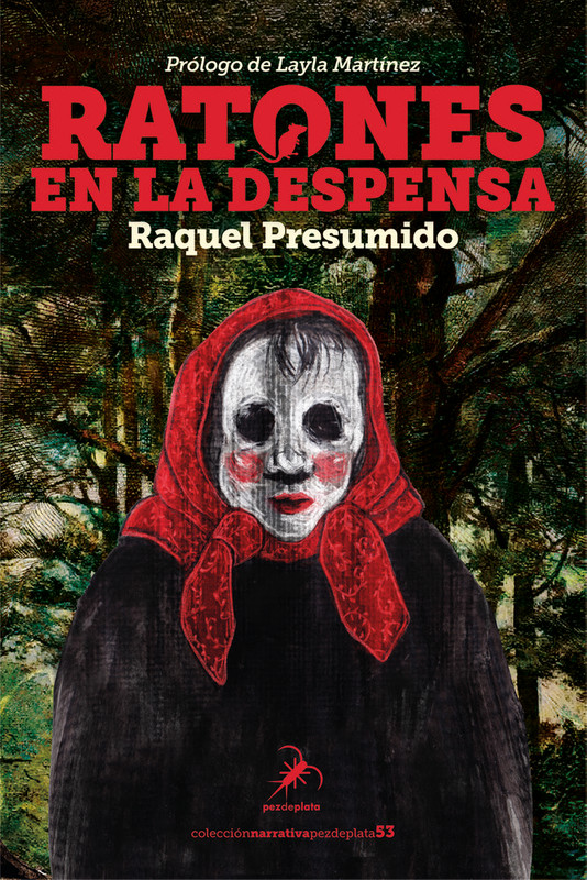 RATONES EN LA DESPENSA (PRESUMIDO, RAQUEL)