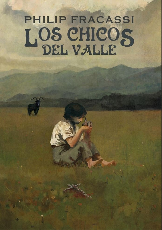 LOS CHICOS DEL VALLE (FRACASSI, PHILIP)